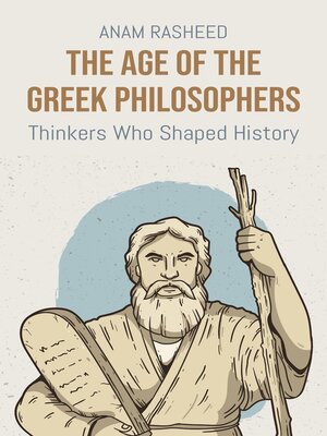 cover image of The Age of the Greek Philosophers